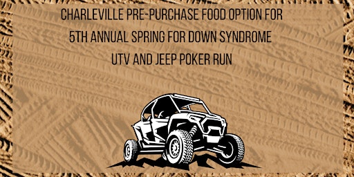 5th Annual UTV & Jeep Poker Run Pre-Purchase Food primary image
