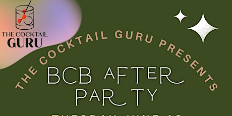 BCB After Party Pop Up with The Cocktail Guru