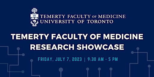 Temerty Faculty of Medicine Research Showcase 2023 primary image