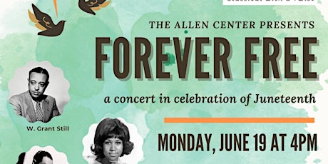 "Forever Free" Concert in Celebration of Juneteenth