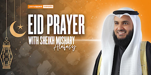 Imagen principal de Eid Prayer with Sheikh Mishary Alafasy