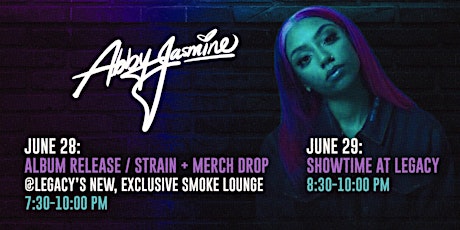 Abby Jasmine X Legacy DC "Growing Pains" Album & Strain Release Party