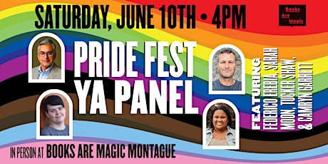 In-Store: Pride Fest YA Panel w/ Federico Erebia, Sarah Moon, & Tucker Shaw