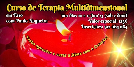 Imagen principal de CURSO DE TERAPIA MULTIDIMENSIONAL em FARO por 125 eur em Jun'23 c/ Paulo