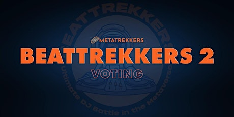 MetaTrekkers Presents: BeatTrekkers 2 Voting Week 4