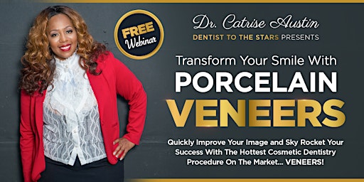 Immagine principale di Porcelain Veneers Webinar On Demand w/ Cardi B’s Dentist Dr. Catrise Austin 