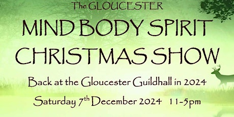 Gloucester Mind Body Spirit Christmas Show