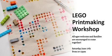 Lego Print Making Workshop
