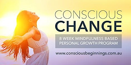 8 week Mindfulness Course - Conscious Change primary image