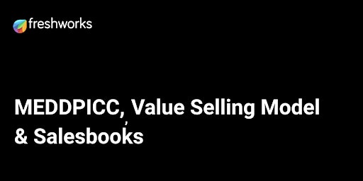 Introduction to Value Selling, MEDDPICC & Salesbooks primary image