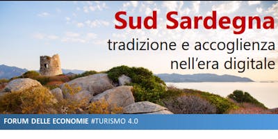 Sud Sardegna tradizione e accoglienza nell’era digitale Sud Sardegna tradizione e accoglienza nell’era digitale