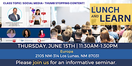 SOCIAL MEDIA- THUMB STOPPING CONTENT LUNCH & LEARN