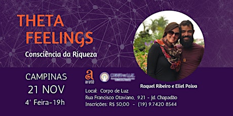 Imagem principal do evento Theta Feelings - Consciência da Riqueza - 21 NOV - Campinas