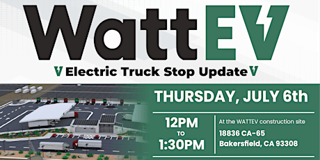 Public Meeting for the San Joaquin Valley's First Electric Truck Stop!
