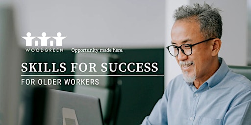 Skills for Success for Older Workers Program - Online Information Session primary image