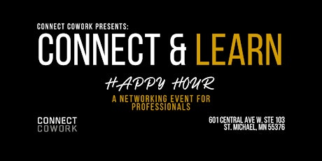 Connect & Learn + FREE Happy Hour