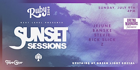 Sunset Sessions at Ruby Room 7/9