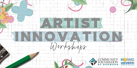 Artist Innovation Grant: Application Workshops (Virtual)