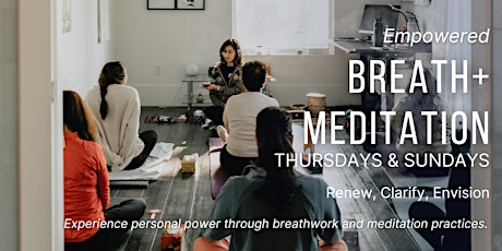 Empowered Breath Meditation IN STUDIO