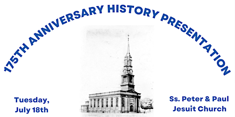 175th Anniversary History Presentation