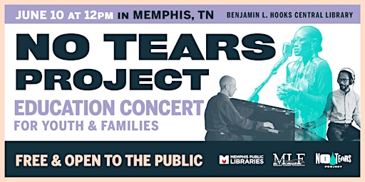 Imagen principal de Education Concert | No Tears Project Memphis