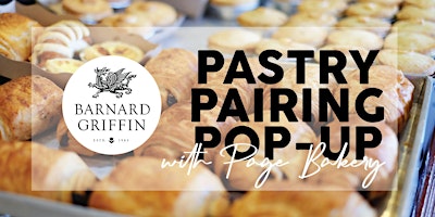 Pastry Pairing & Pop-Up with Page Bakery at Barnard Griffin - WOODINVILLE primary image