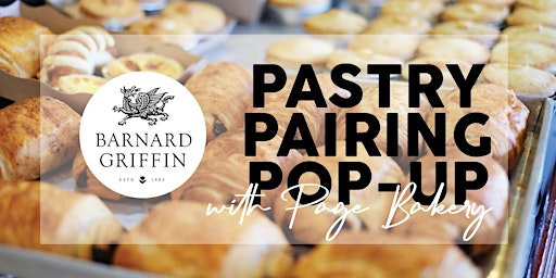 Pastry Pairing & Pop-Up with Page Bakery at Barnard Griffin - WOODINVILLE primary image