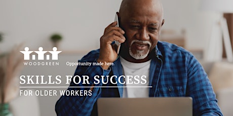 Skills for Success for Older Workers - Live In-person Information Session