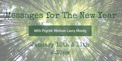 Messages for The New Year with Psychic Medium Laura Moody