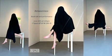 'Betweenness' Book Talk + Live Performance