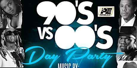 90’s vs. 00’s Day Party! primary image