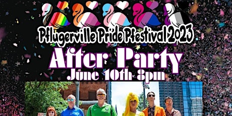 Pflugerville Pride 2023 Official After Party