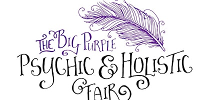 The Big Purple Psychic & Holistic Fair
