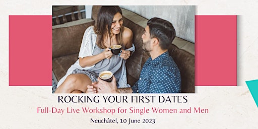Hauptbild für Rocking Your First Dates