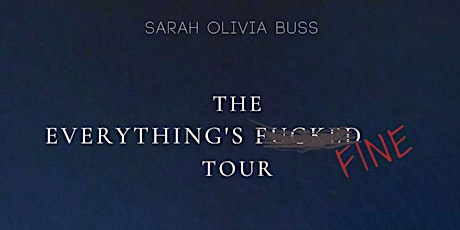 Sarah Olivia Buss live on the Everything's Fine Tour