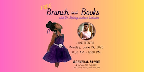 Juneteenth Brunch and Books with Dr. Shirley Jackson Whitaker