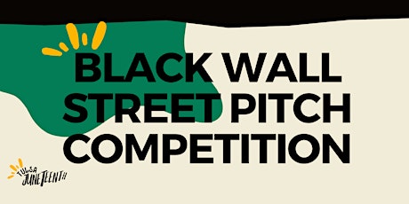 Black Wall Street Pitch Competition