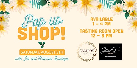 Campos Pop Up Shop with Jett and Shannon Boutique!