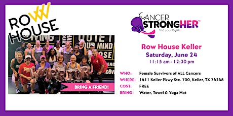 Cancer StrongHER Row House Keller - June 24, 2023