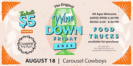 The Original Wine Down Friday - Carousel Cowboys