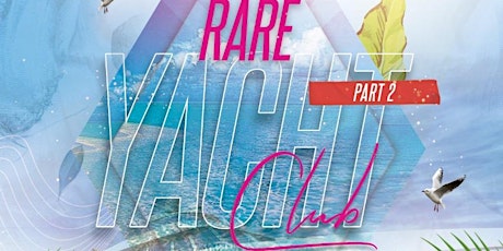 Rare Yacht Club Boat party primary image