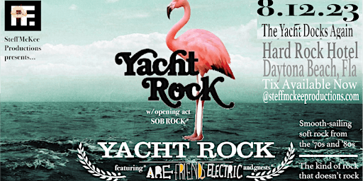 Yacht Rock 2023 - Featuring Local Favorites Are Friends Electric primary image