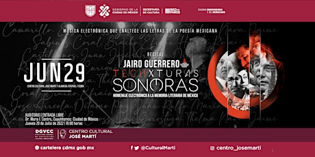 Jairo Guerrero presenta: Techxturas Sonoras - Recital en el José Martí