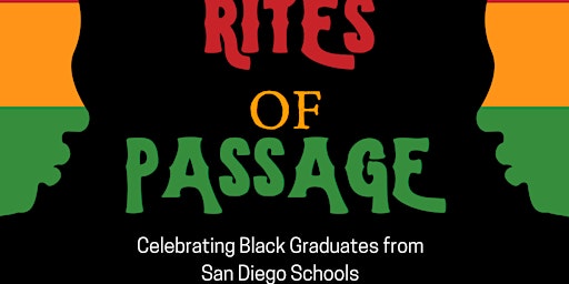 Primaire afbeelding van NCRF, AAAE and SD County Office of Ed present Black Grad "Rites of Passage"