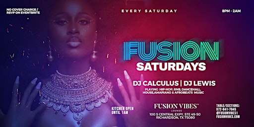FUSION SATURDAYS ALL MUSIC| HIP HOP| RNB| DANCEHALL| AFROBEATS| NO COVER primary image