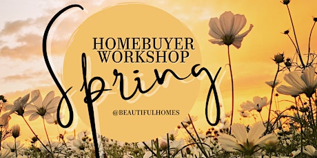Imagen principal de FREE Spring Homebuyer Workshop