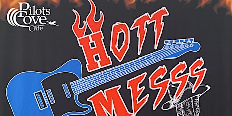 Country band Hott Messs live at Pilots Cove Cafe!