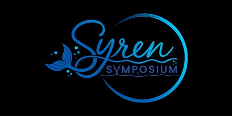 Syren Symposium - Mermaid Convention