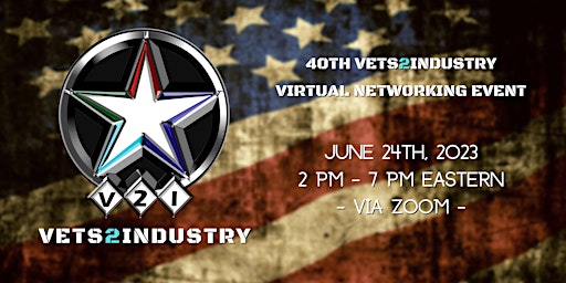 40th VETS2INDUSTRY Virtual Networking Circuit Event primary image