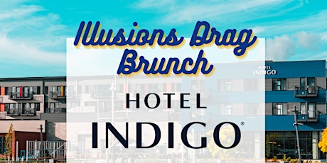 Everett Pride Drag Brunch presented by Hotel Indigo